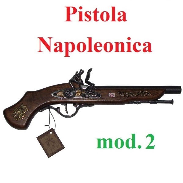 Pistola napoleonica ad acciarino modello 2 - replica storica inerte di pistola francese a pietra focaia periodo napoleonico da collezione - prodotta in italia.