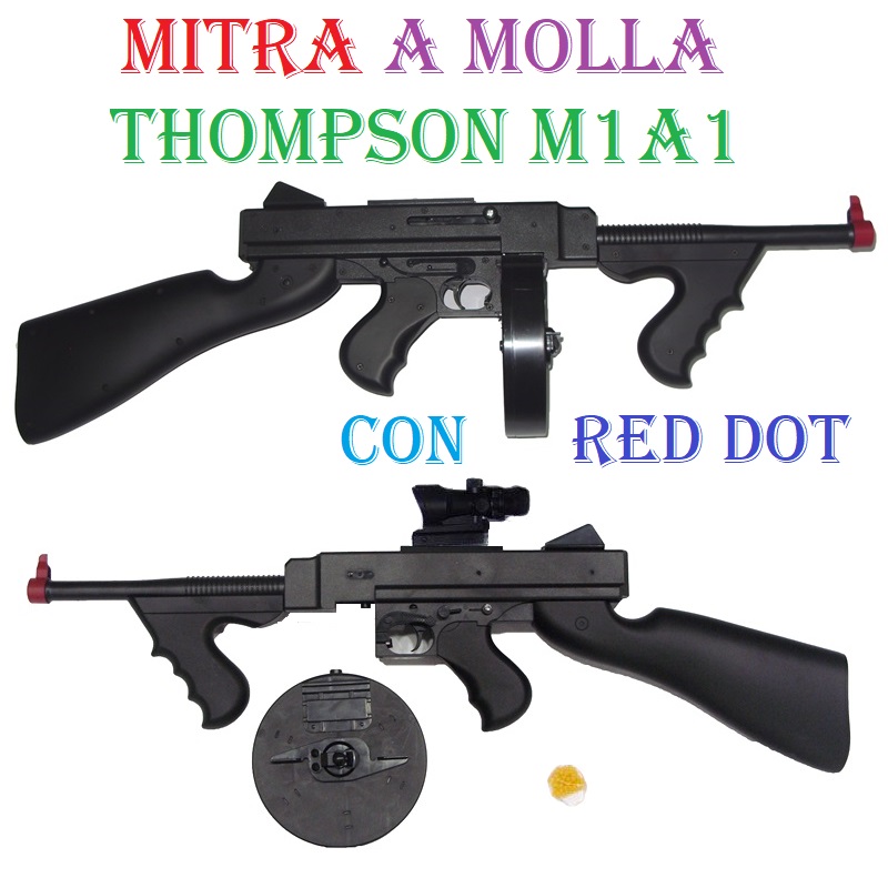 Fucile softair modello mitra thompson m1a1 a molla con red dot - fucile giocattolo a molla per softair modello mitra americano da gangster thompson con caricatore drum a ruota  .