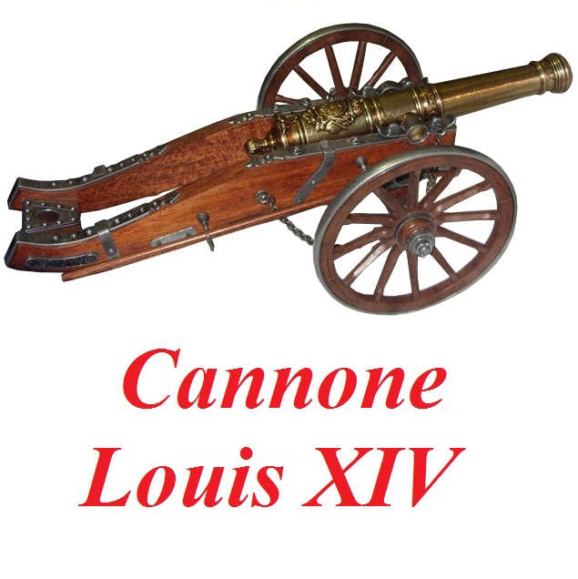 Cannone louis xiv - replica storica smontabile  in metallo e legno di cannone imperiale francese di re luigi xiv - miniatura in scala di grande cannone francese del re sole da collezione .