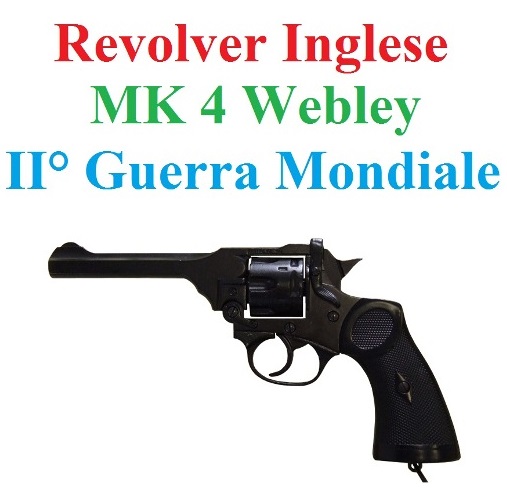 Revolver mk 4 webley della seconda guerra mondiale - revolver da collezione mk 4 dell'esercito inglese - replica storica inerte della pistola inglese della seconda guerra mondiale.